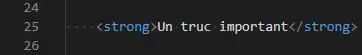 exemple d'utilisation des balises <strong> dans un code source en html
